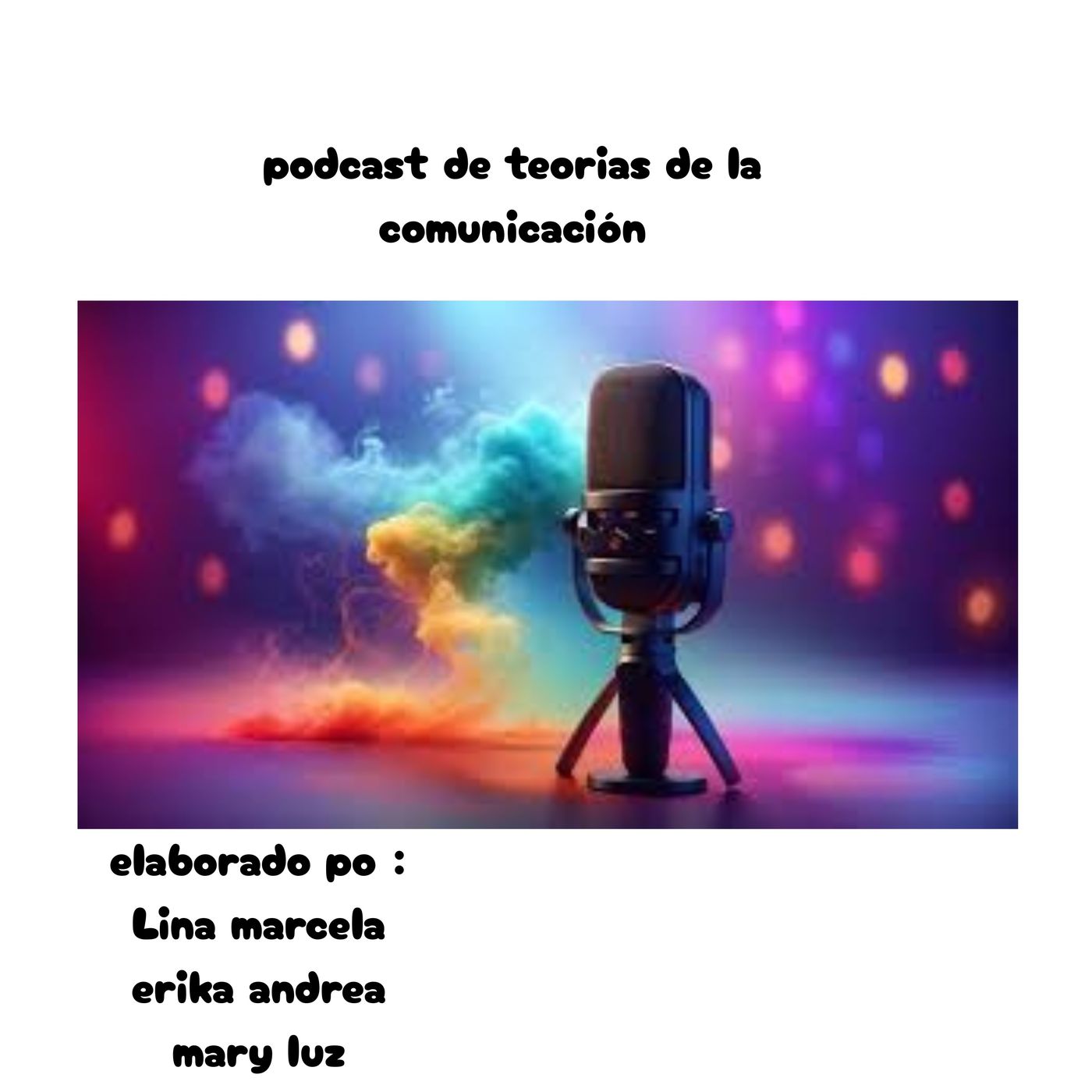 TEORÍAS DE LA COMUNICACIÓN podcast artwork