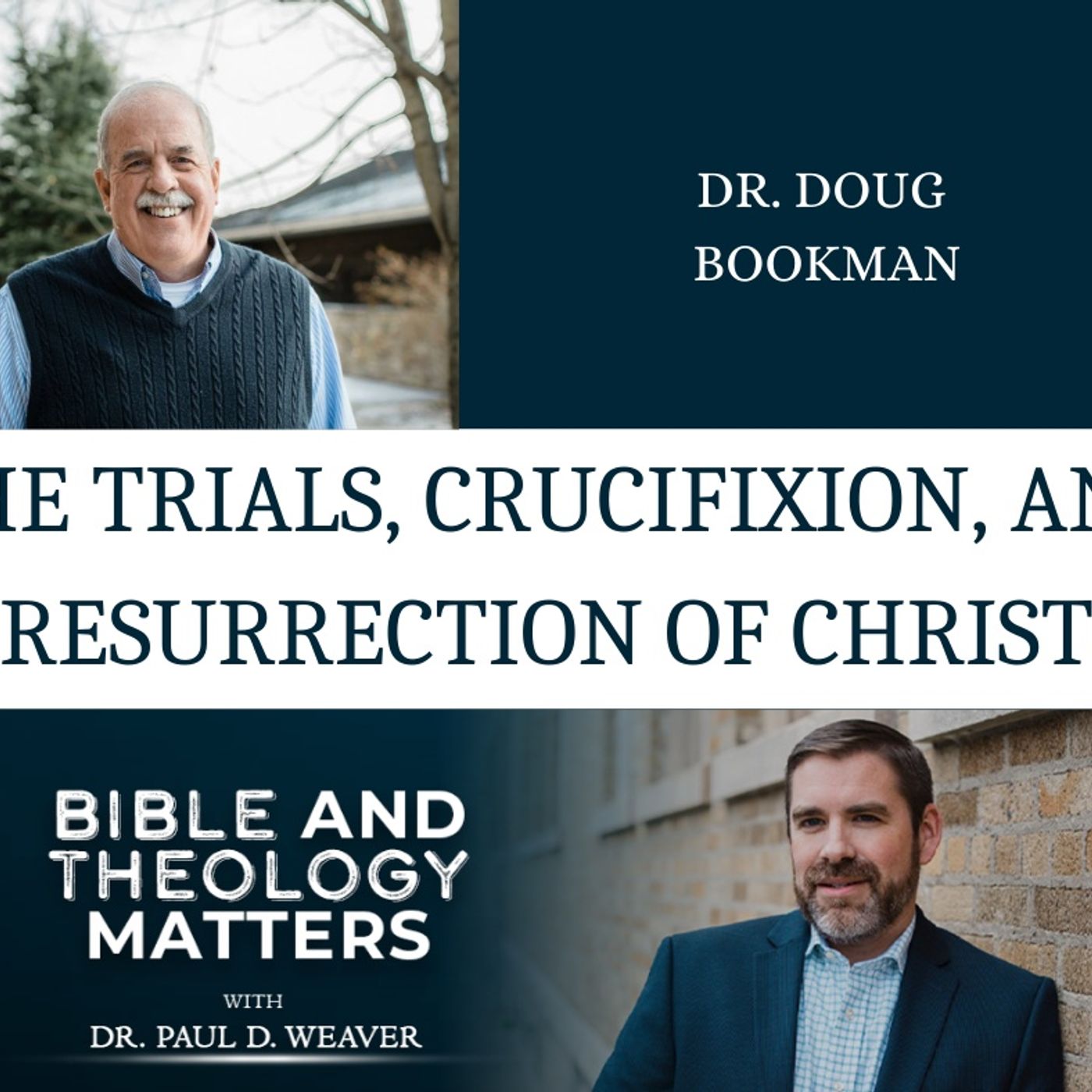 Bible and Theology Matters: Insightful Conversations with Bible Scholars
