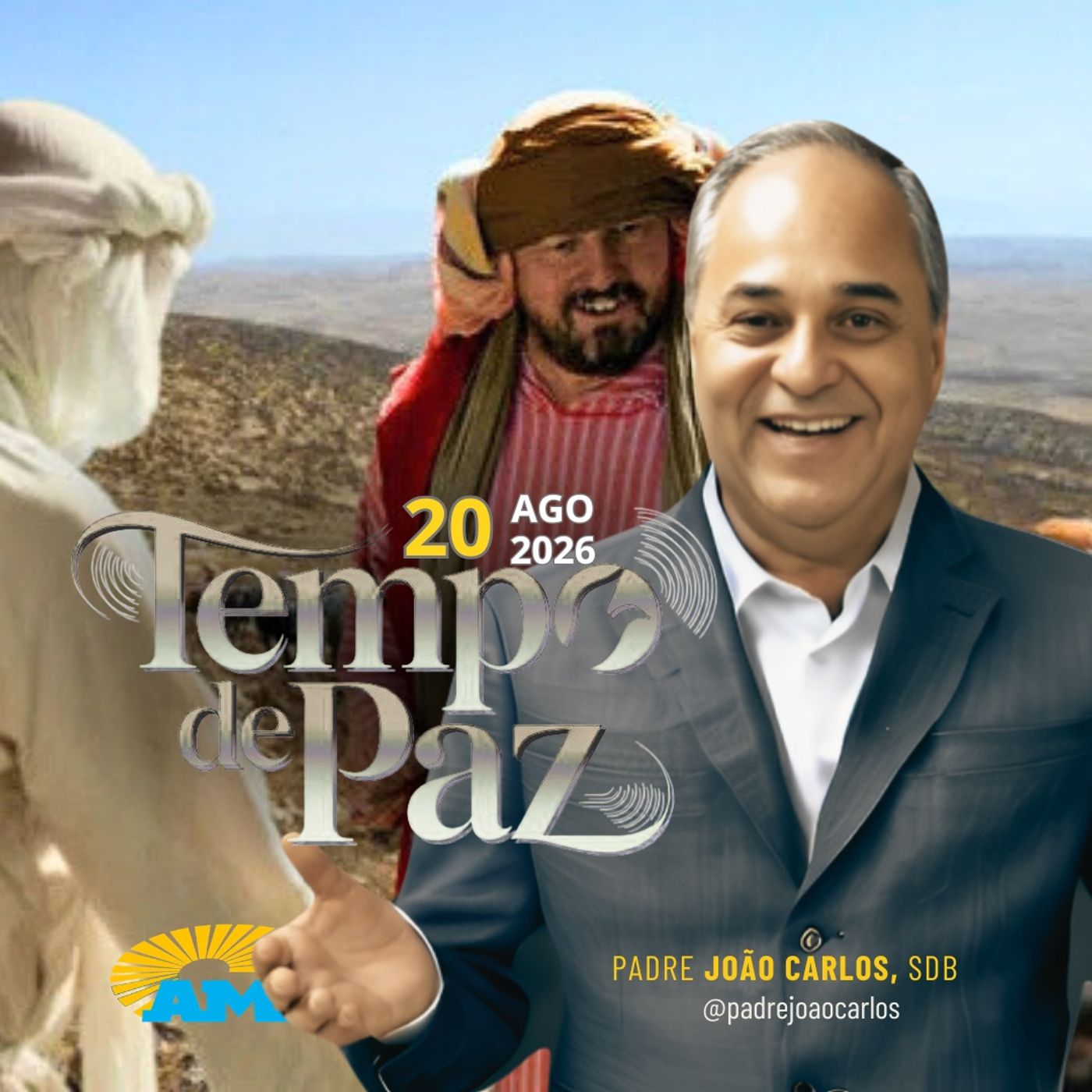 20/08/26 - Programa Padre João Carlos | Tempo de Paz
