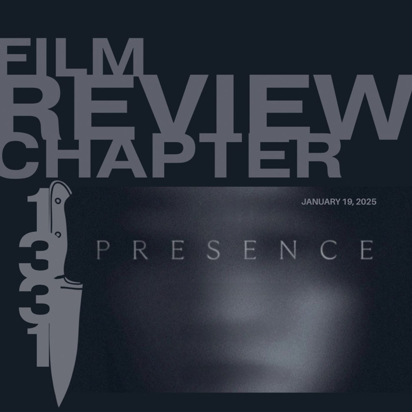 PRESENCE Movie Review