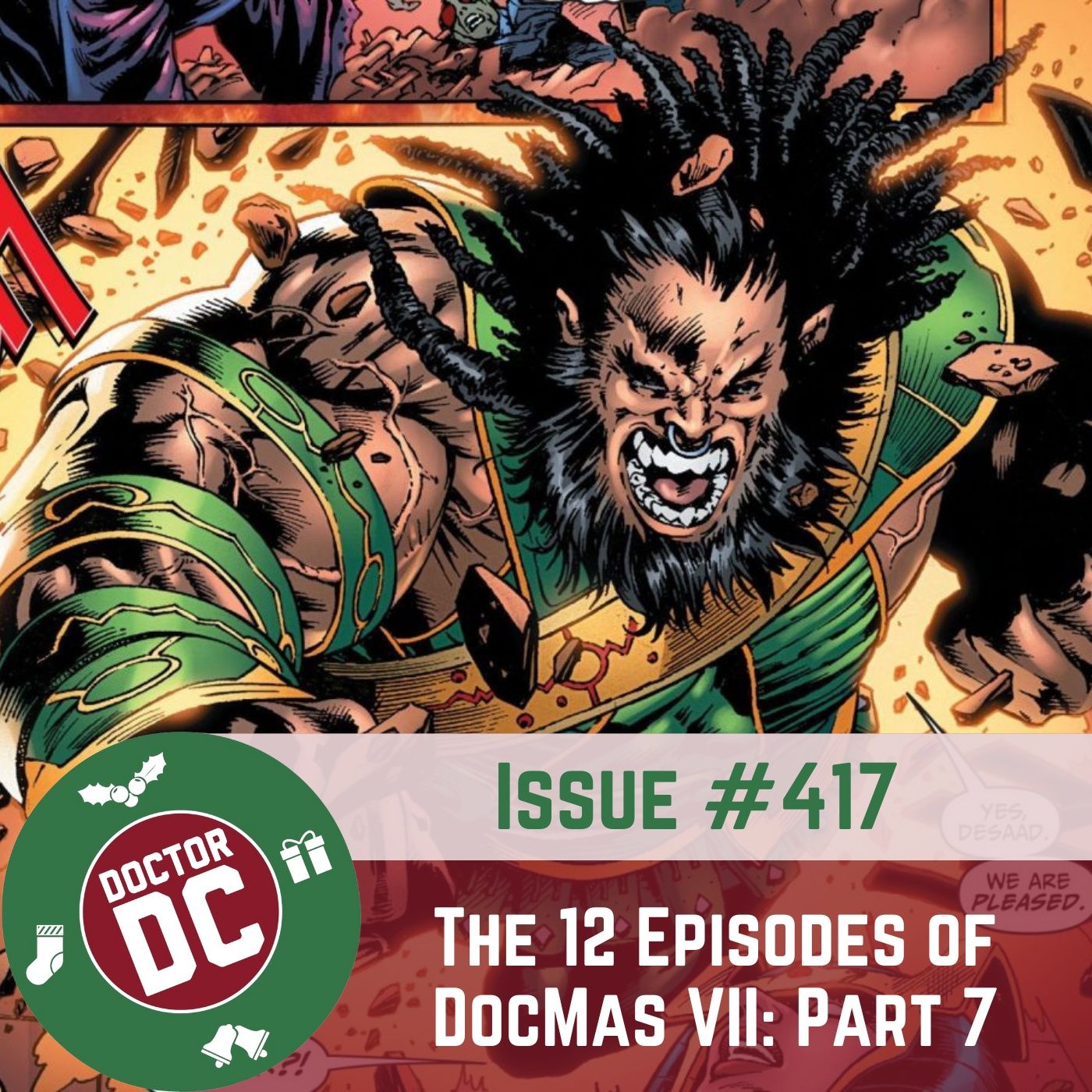 Issue #417 - "The 12 Episodes of DocMas VII: Part 7" episode artwork
