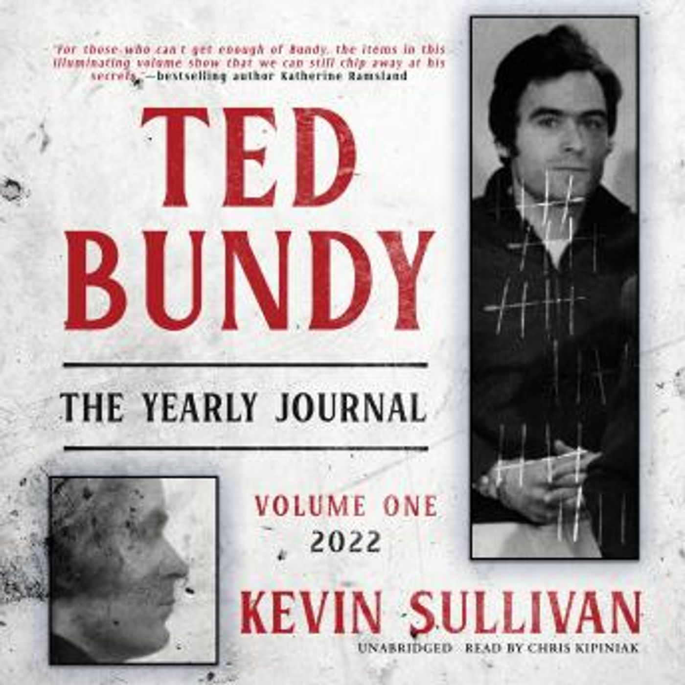 Ted Bundy: The Yearly Journal, Vol. 1: 2022 by Kevin Sullivan episode artwork