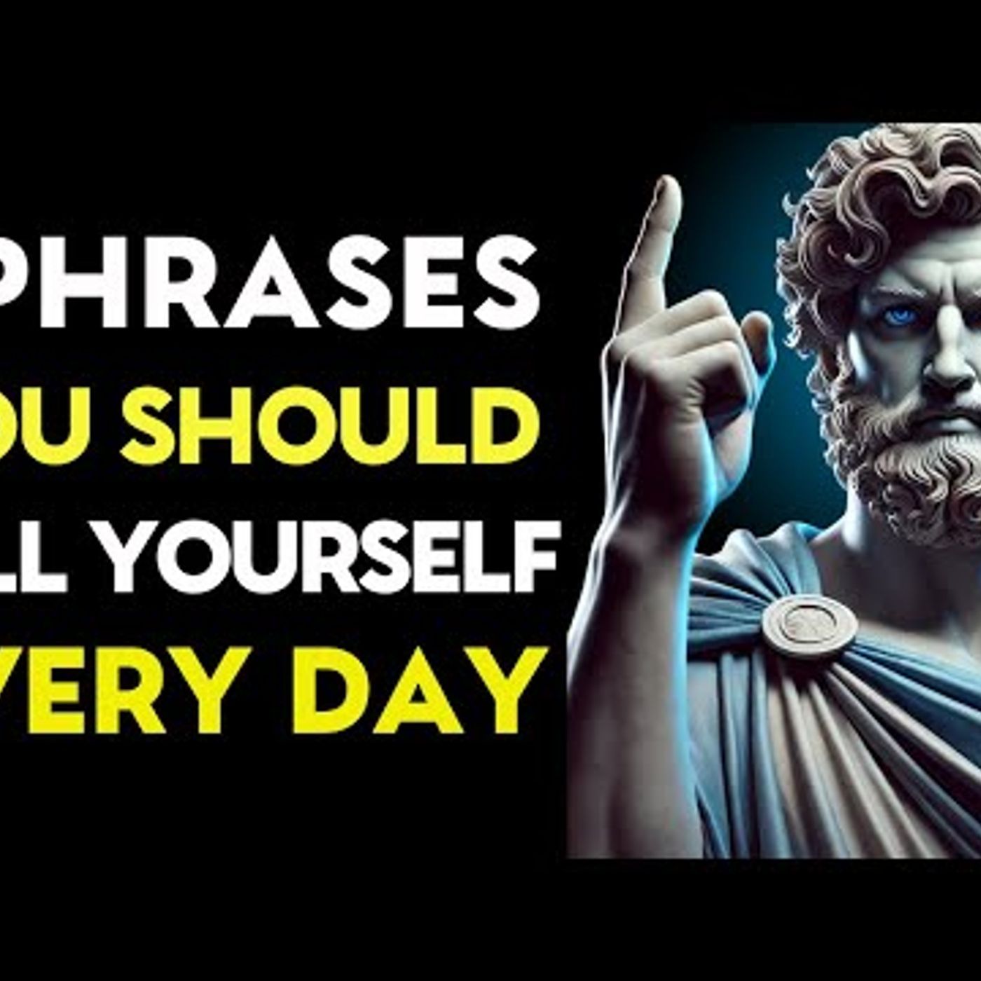 9 PHRASES You Should REPEAT To YOURSELF Every Day _ Stoic Philosophy episode artwork