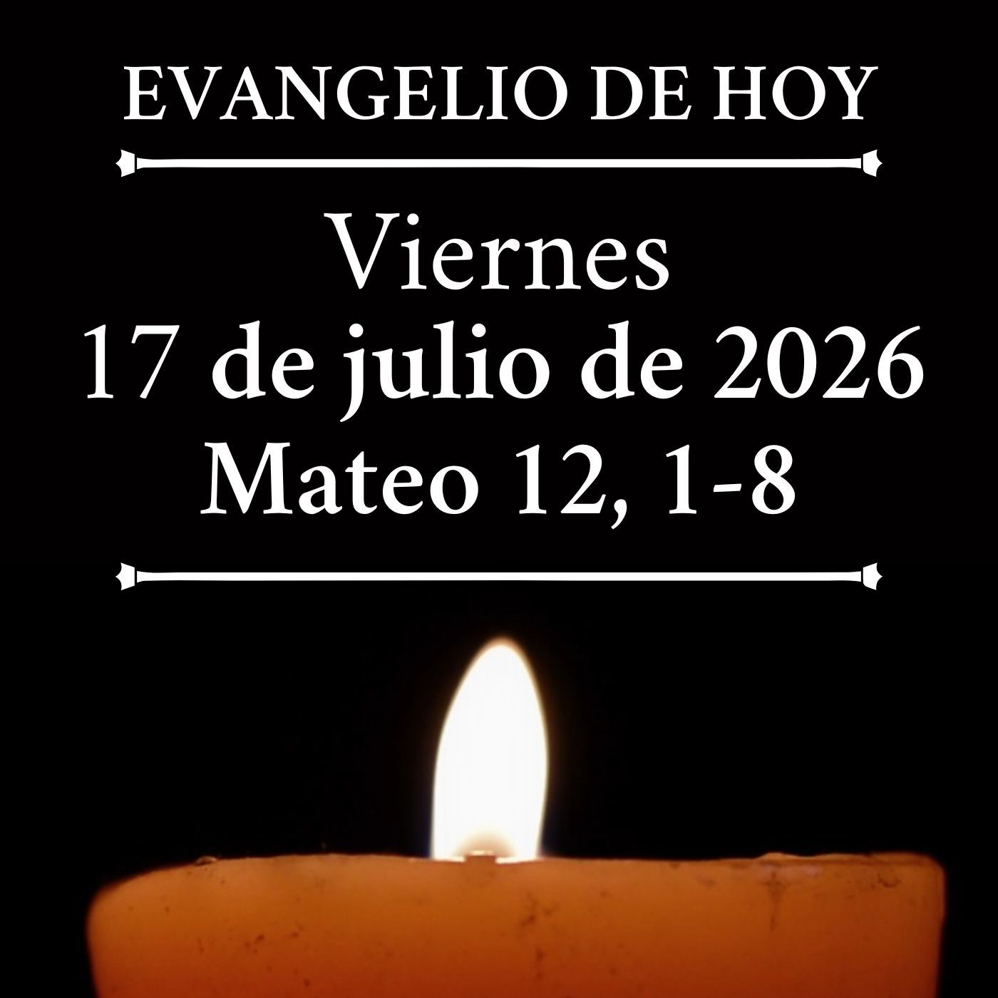 Evangelio del viernes 17 de julio de 2026 - "Os digo que aquí hay uno que es más que el templo" episode artwork