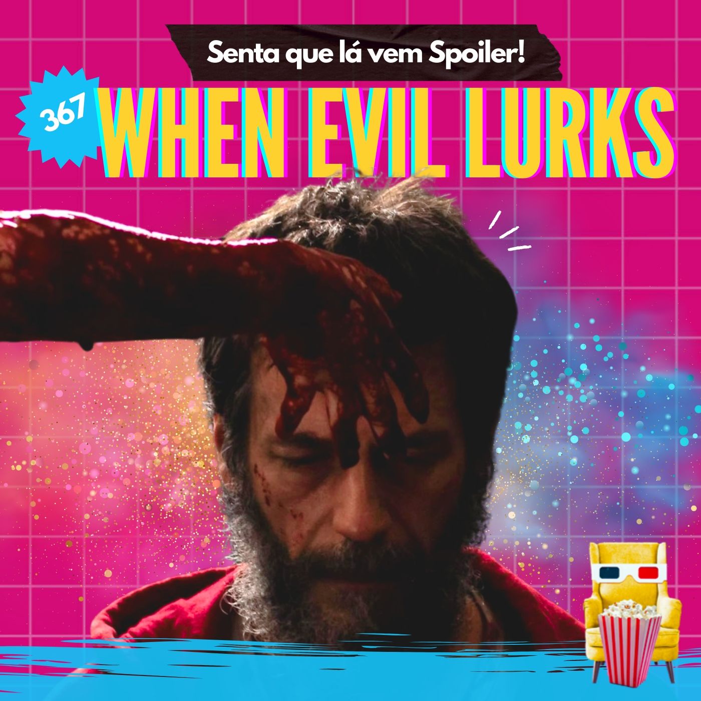 Senta Que Lá Vem Spoiler!