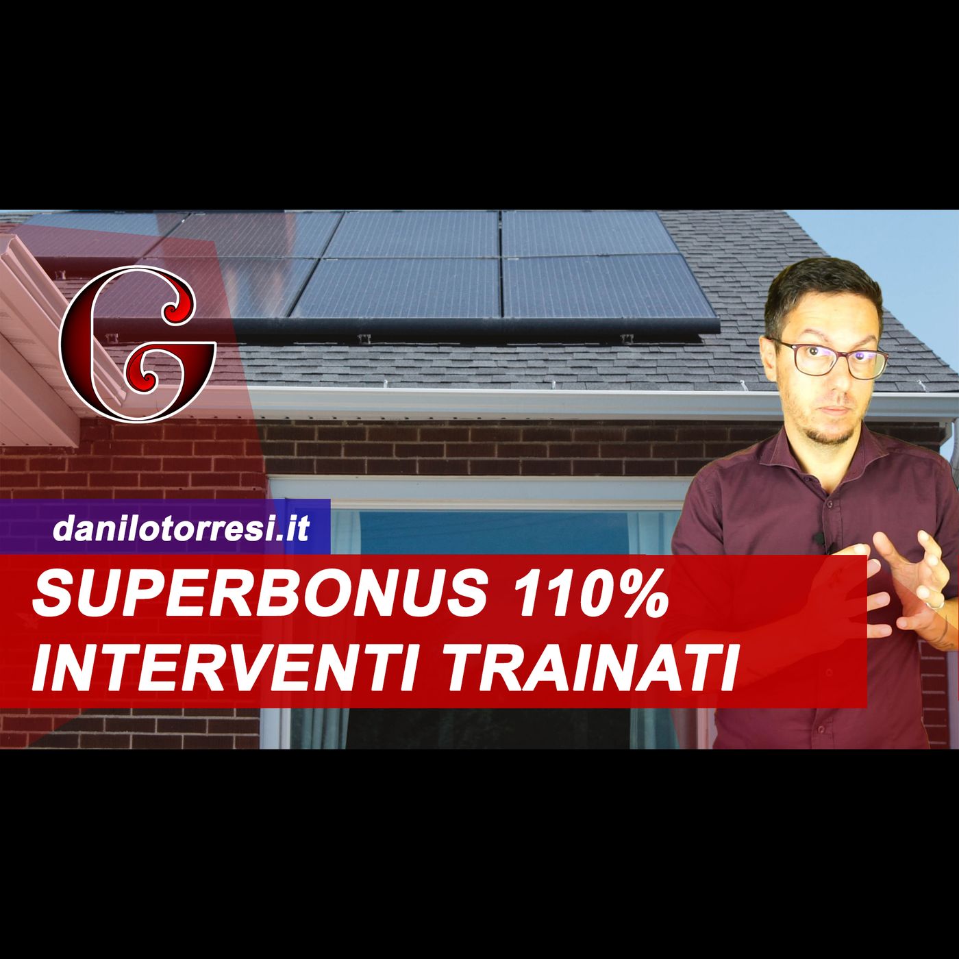 SUPERBONUS 110% GLI INTERVENTI TRAINATI: fotovoltaico e ricarica veicoli elettrici cosa comprende episode artwork