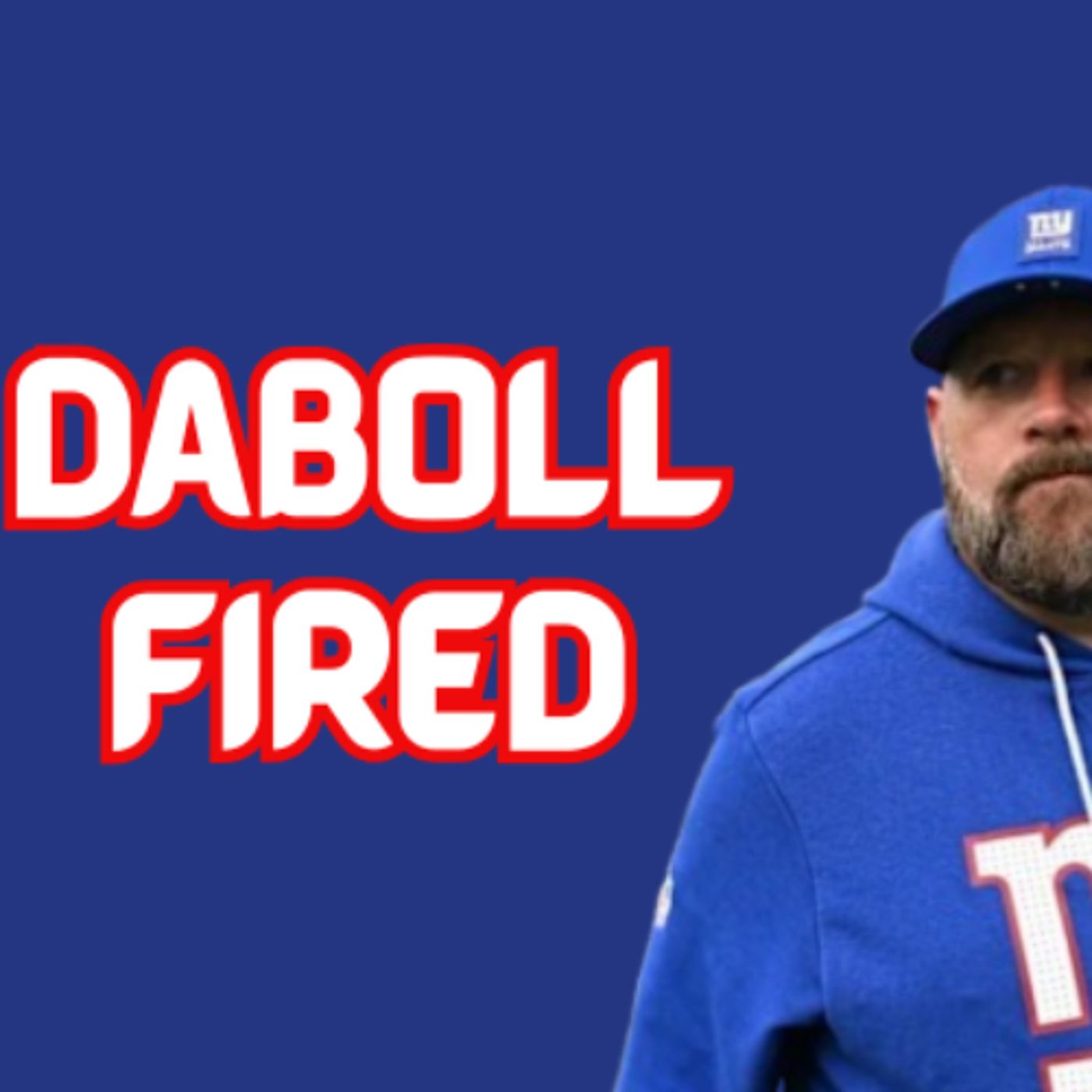 Giants Fire Brian Daboll episode artwork
