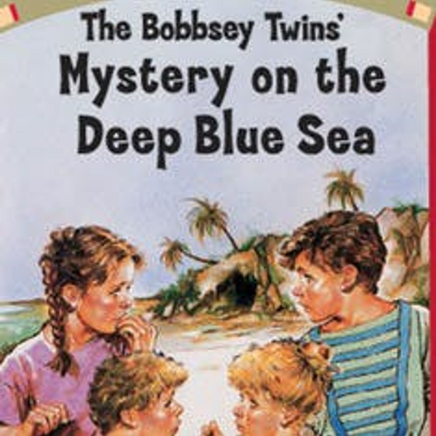 The Bobbsey Twins on the Deep Blue Sea by Laura Lee Hope ~ Full Audiobook [adventure]