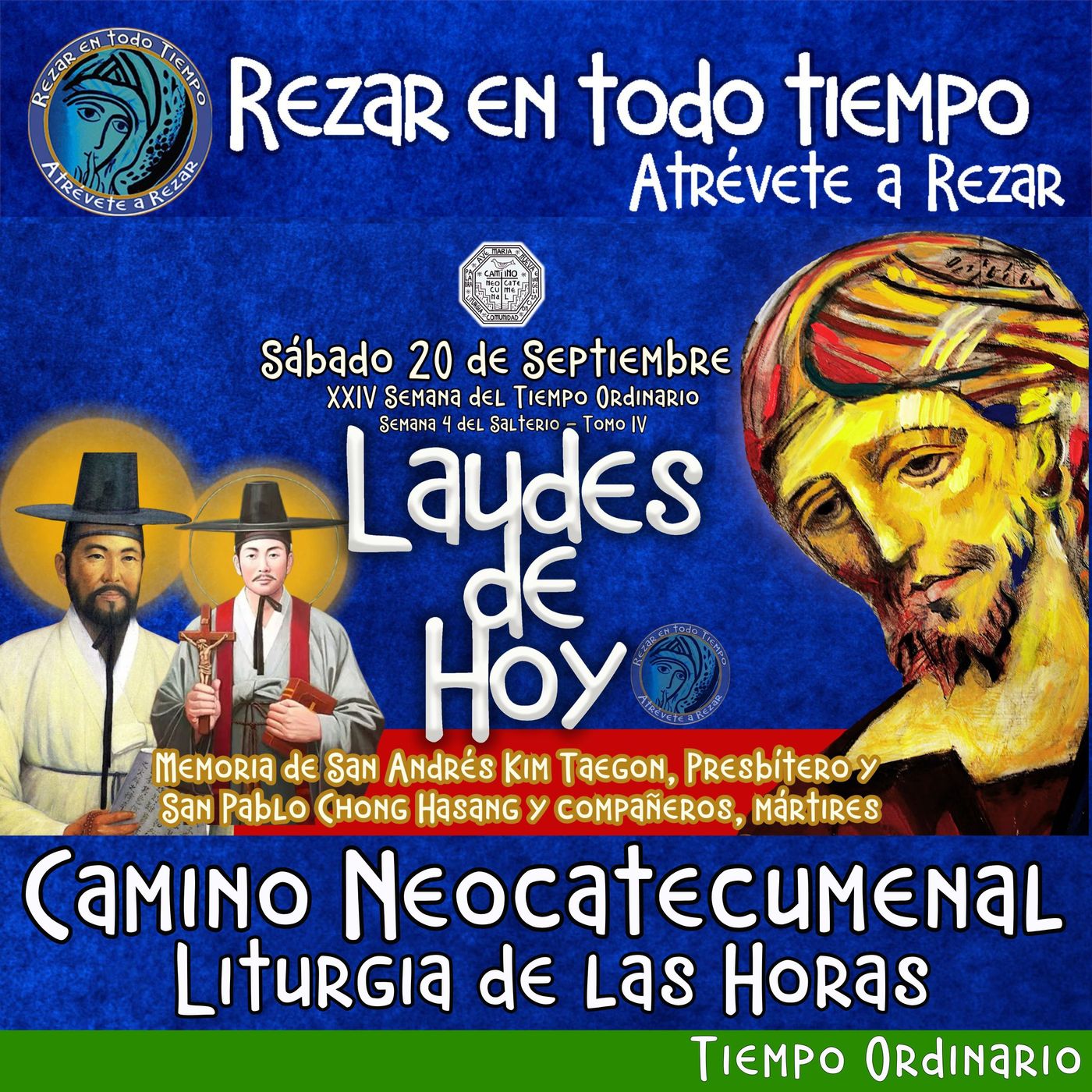 Laudes del dia de hoy SÁBADO 20 DE SEPTIEMBRE 2025 ✟ Camino Neocatecumenal ✟ Liturgia de las Horas.
