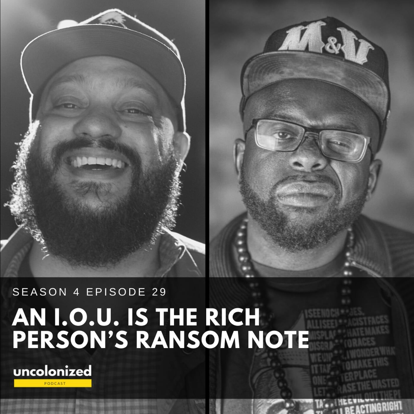 S04E29 – The ‘IOU’ is The Rich Persons Stick Up Note