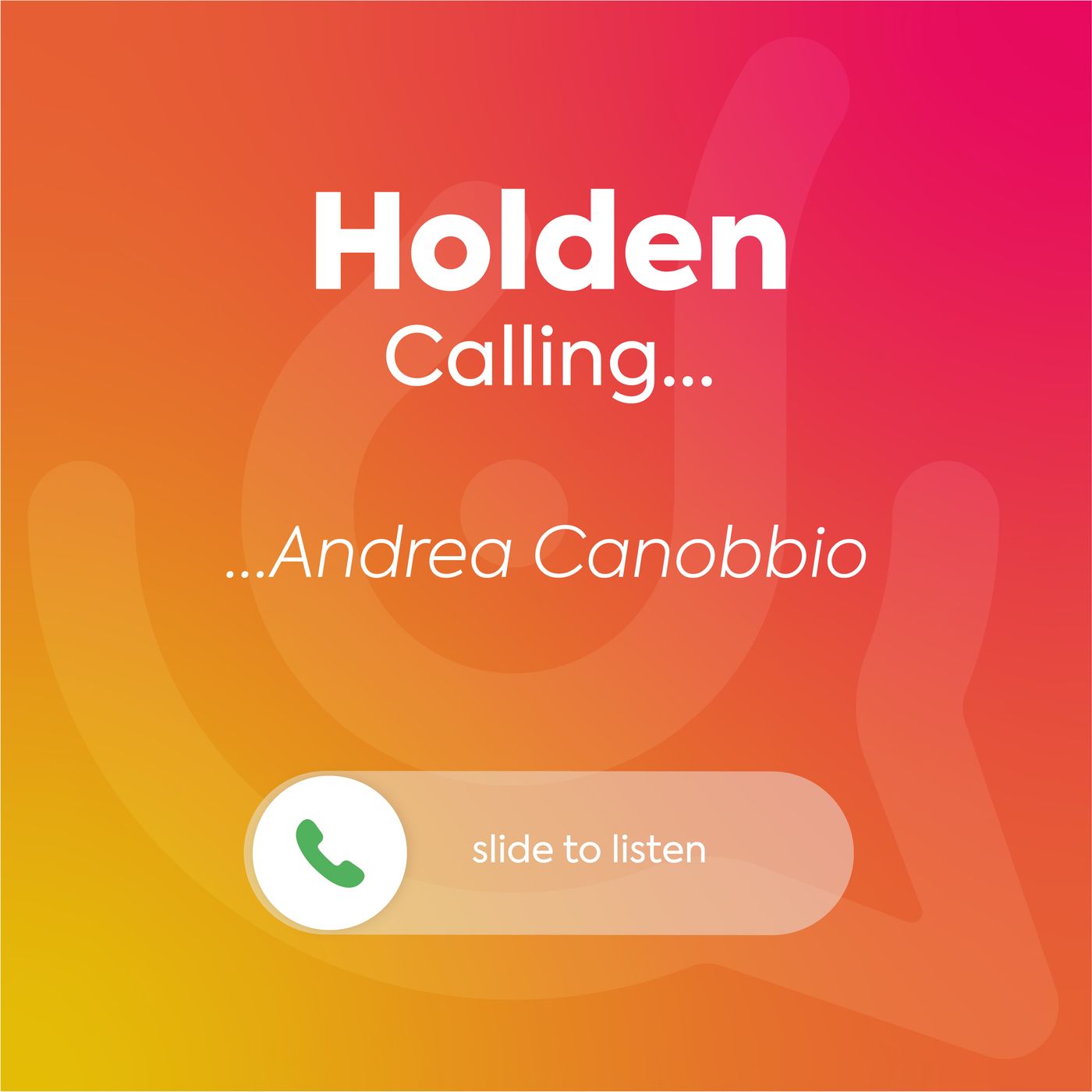 Holden Calling