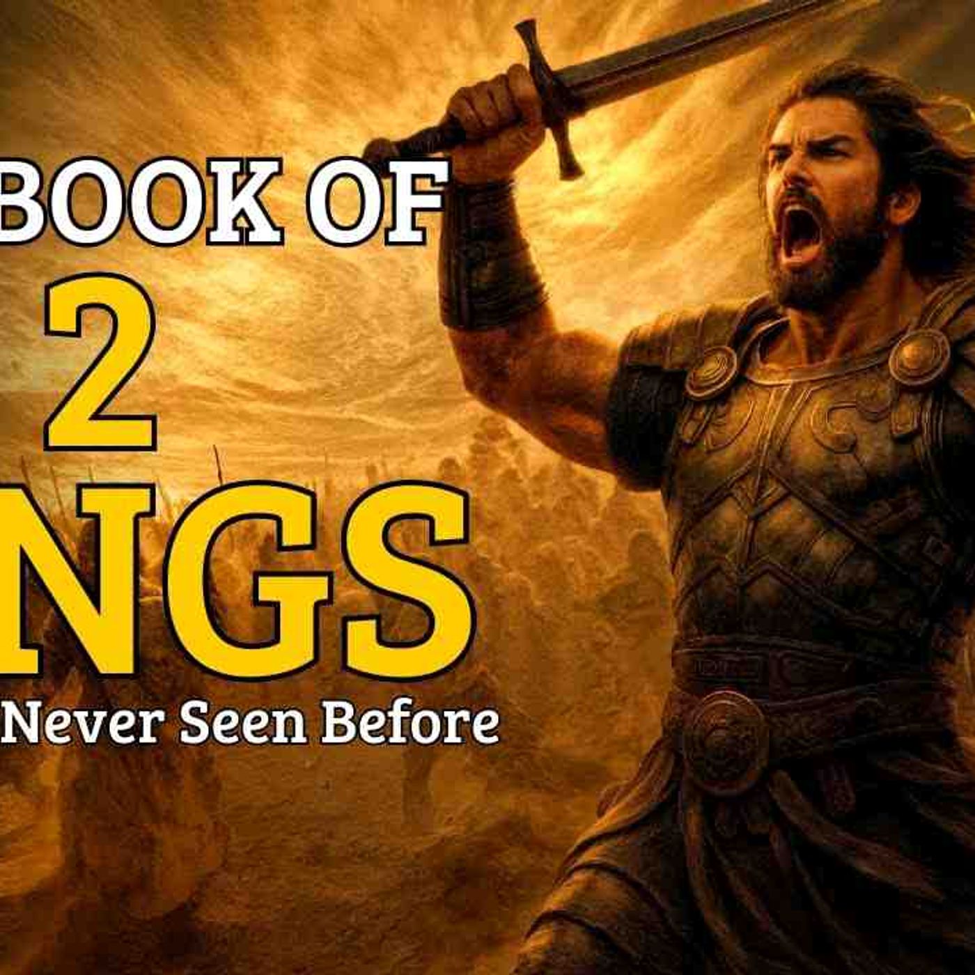 The Book of 2 Kings Like You_ve Never Seen Before