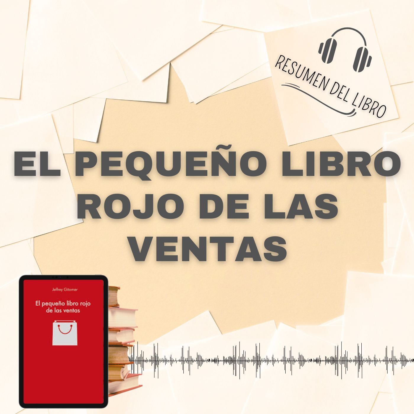 5 Secretos del Libro 'EL PEQUEÑO LIBRO ROJO DE LAS VENTAS' 📗 Resumen del Libro - Ideas Clave de J. Gilomer (Baja tu PDF📥)