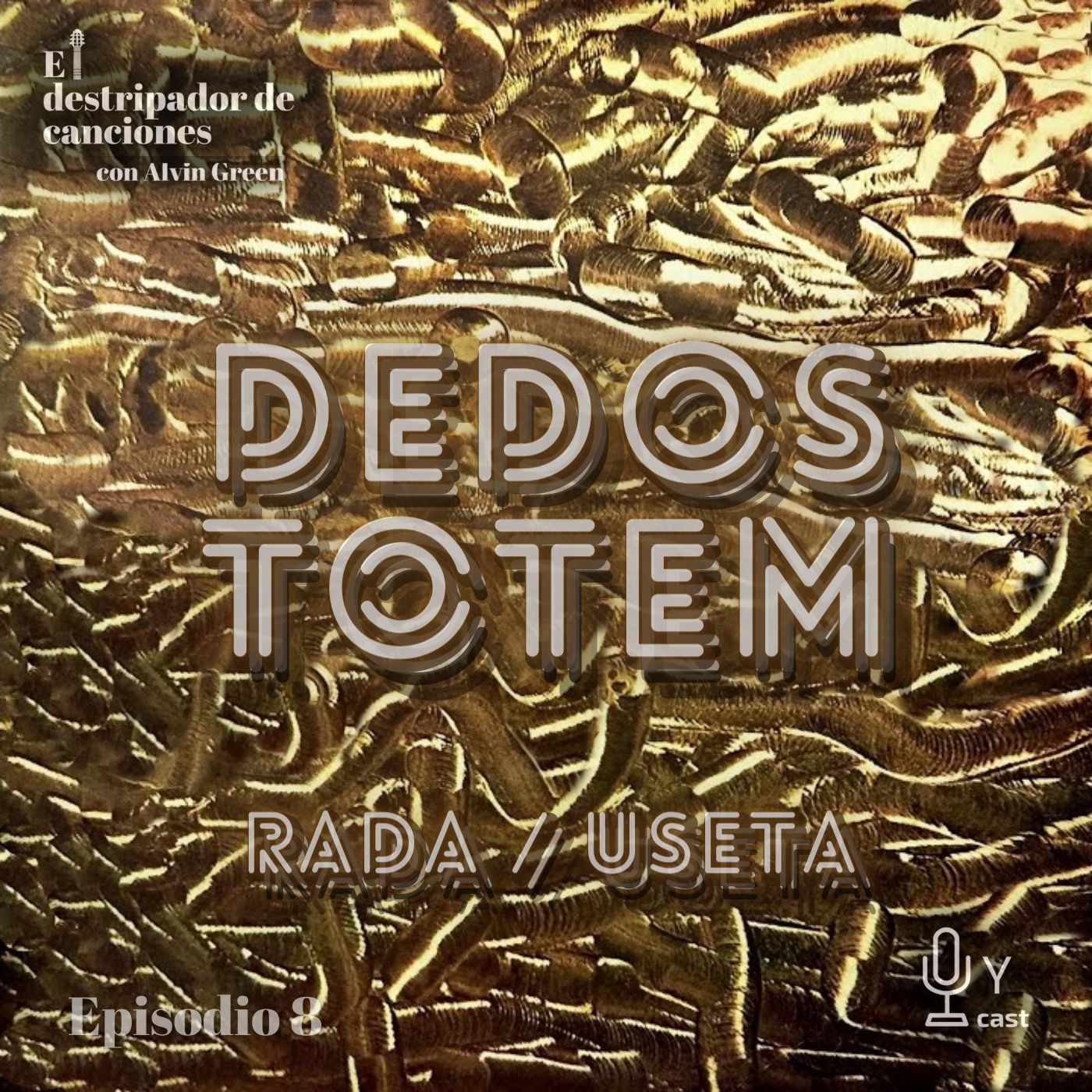 8: Dedos - Totem / Ruben Rada & Eduardo Useta