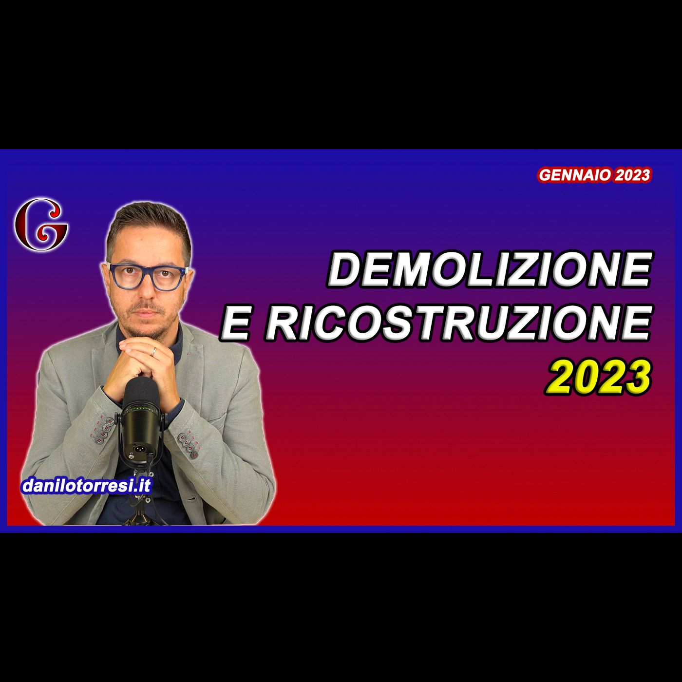 DEMOLIZIONE E RICOSTRUZIONE 2023: cosa rientra e le novità per Superbonus, Sismabonus ed Ecobonus episode artwork