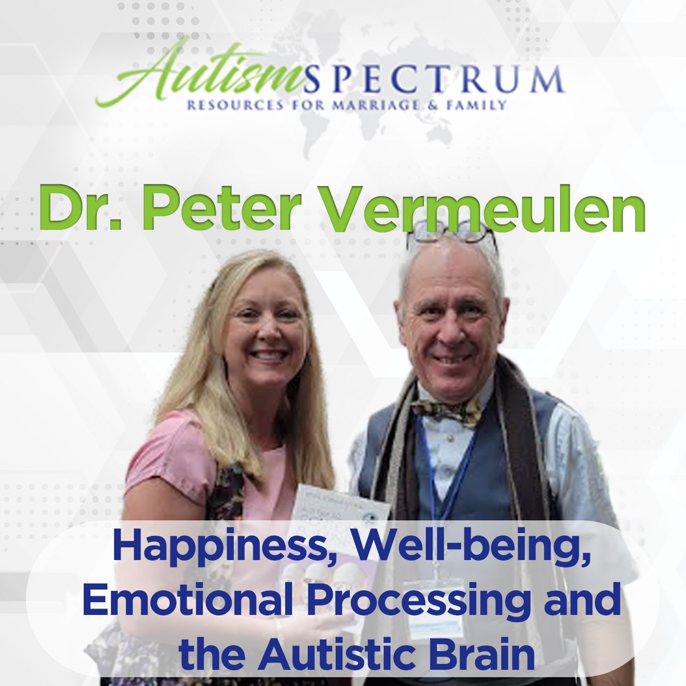 Happiness, Well-being, Emotional Processing and the Autistic Brain