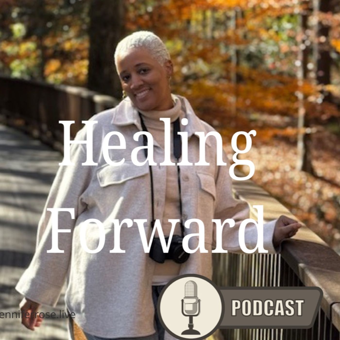 Episode 198 - Healing Forward episode artwork