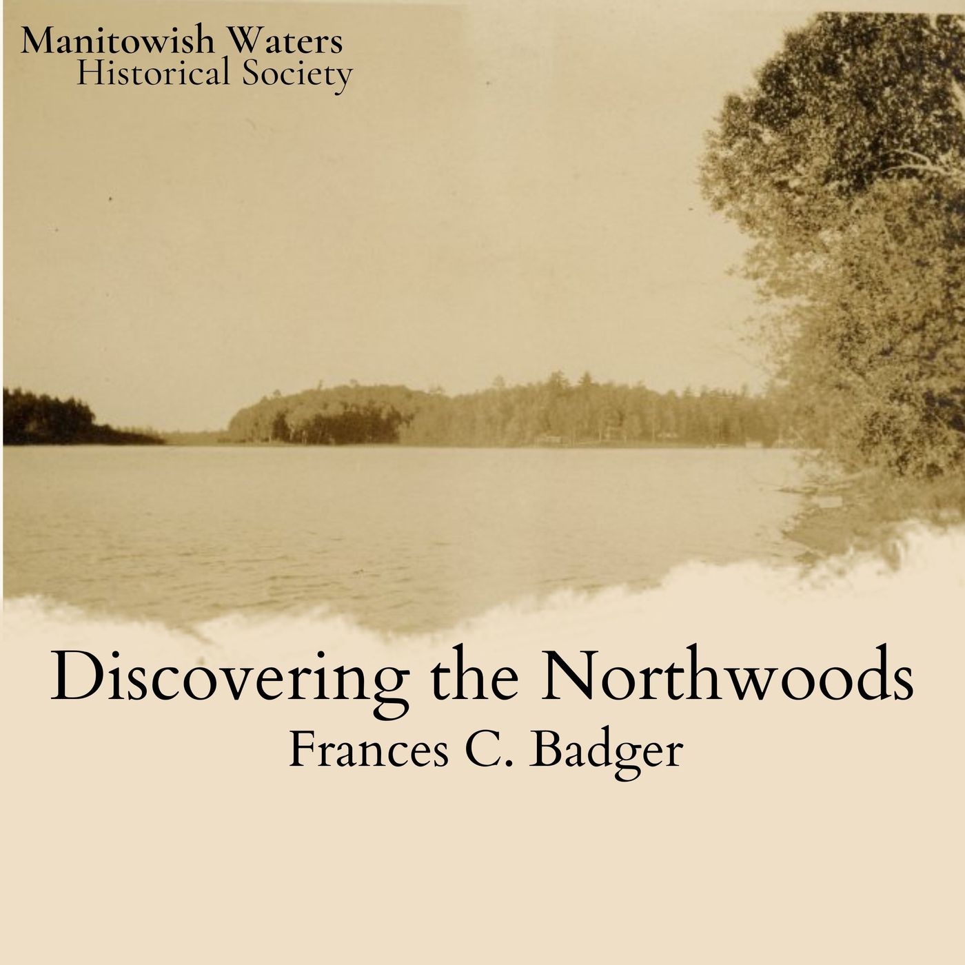 Discovering the Northwoods