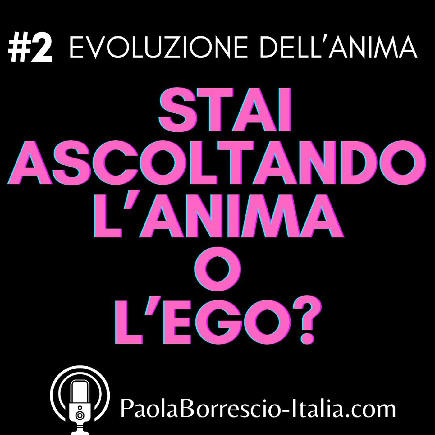 EVOLUZIONE DELL\'ANIMA di Paola Borrescio