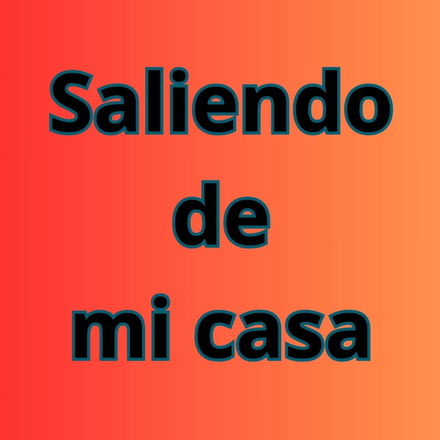 Saliendo de mi casa episode artwork
