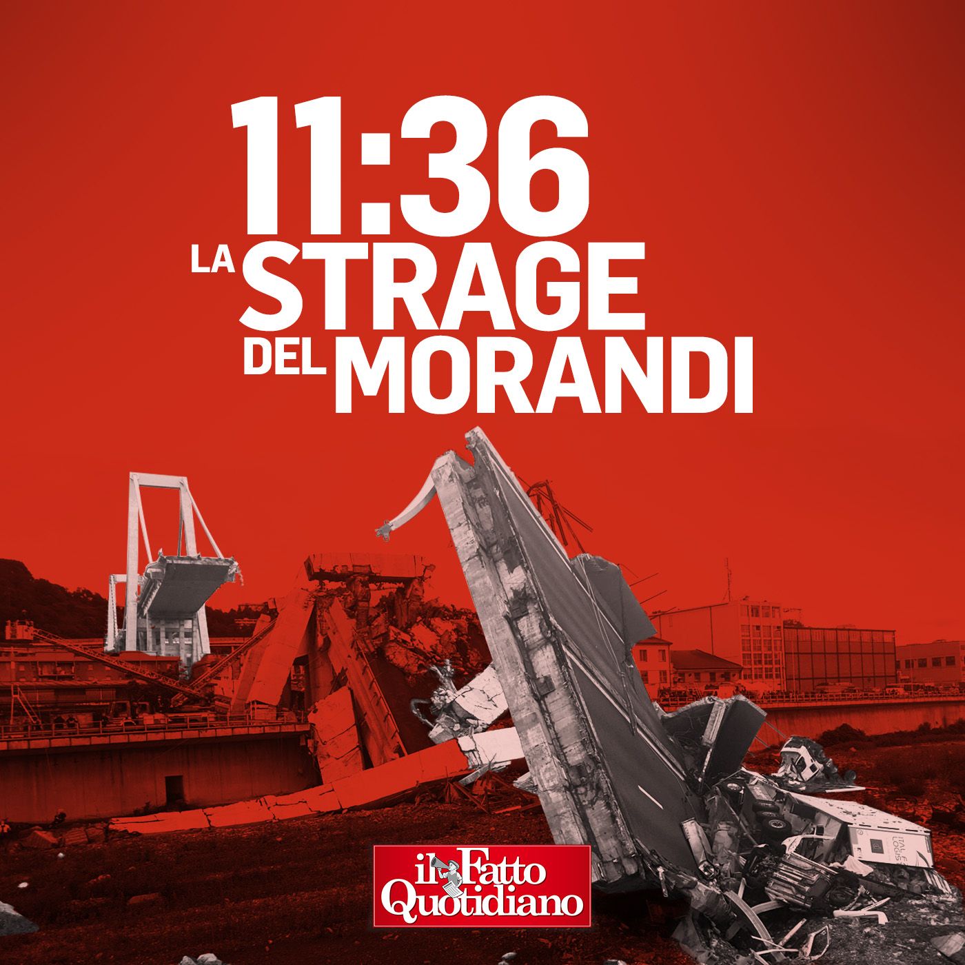 11:36. La strage del Ponte Morandi