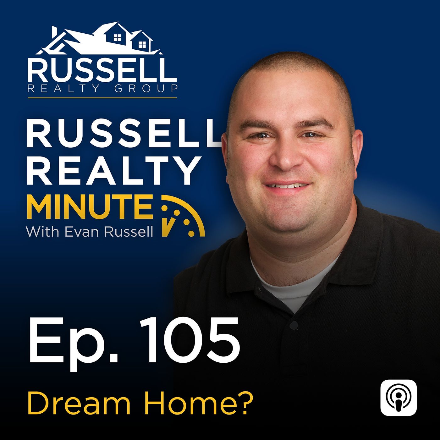 Russell Realty Minute with Evan Russell