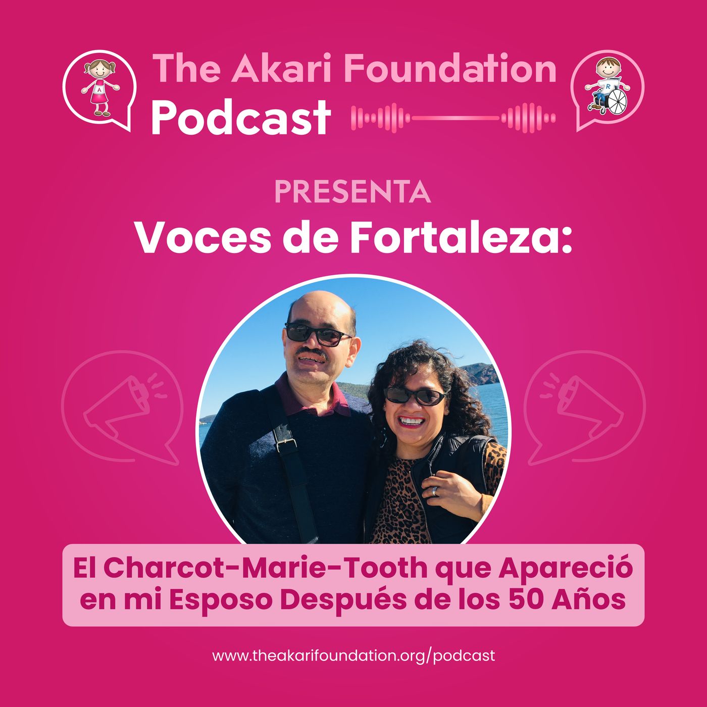 Ep. 74 - El Charcot-Marie-Tooth que Apareció en mi Esposo Después de los 50 Años episode artwork