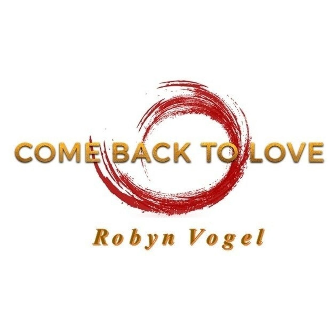 Come Back to Love: