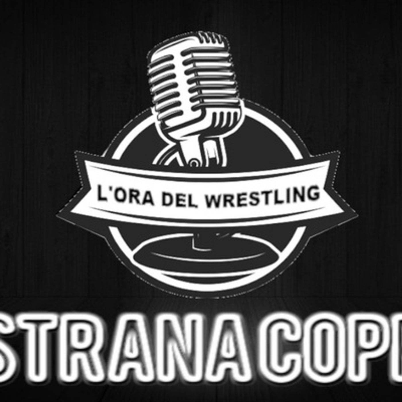 L\'ora del wrestling presenta