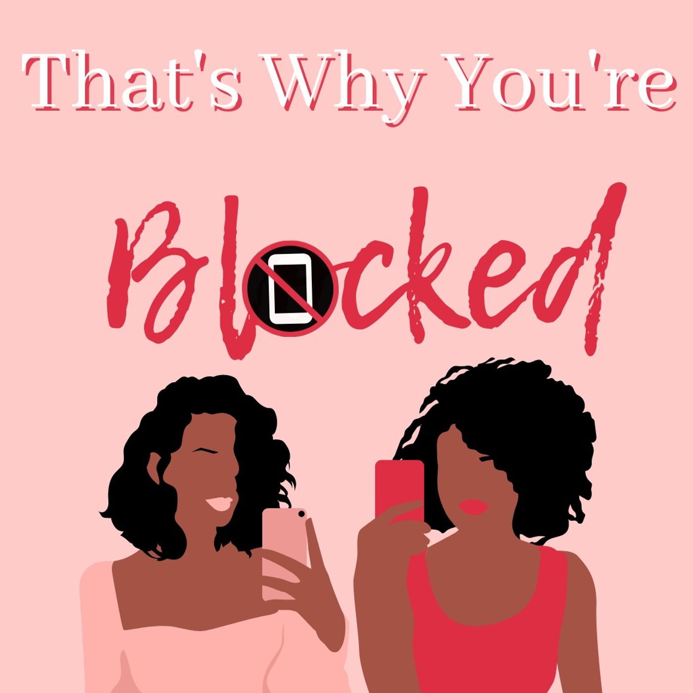 That\'s Why You\'re Blocked