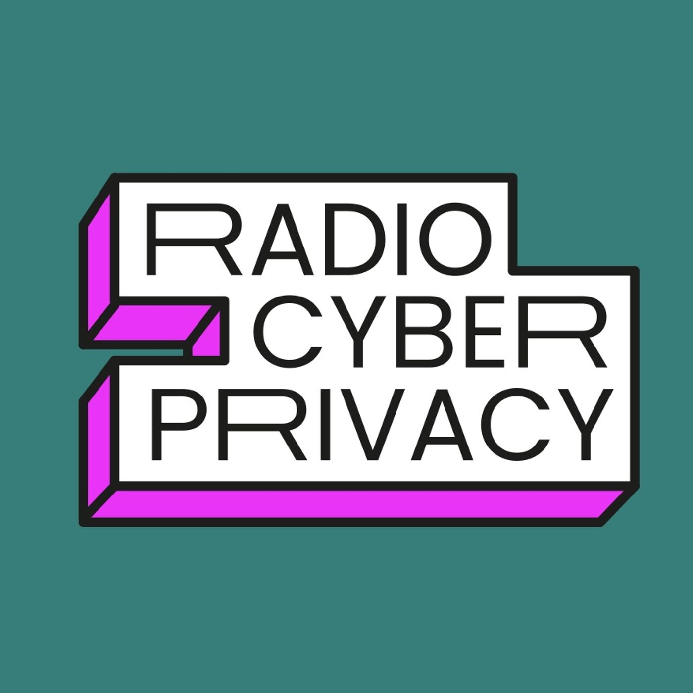 Radio Cyber Privacy podcast artwork