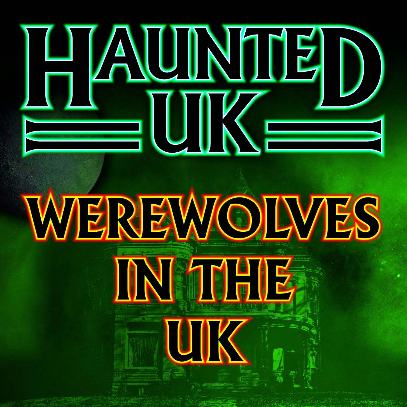 From The Vault - Werewolves In The UK