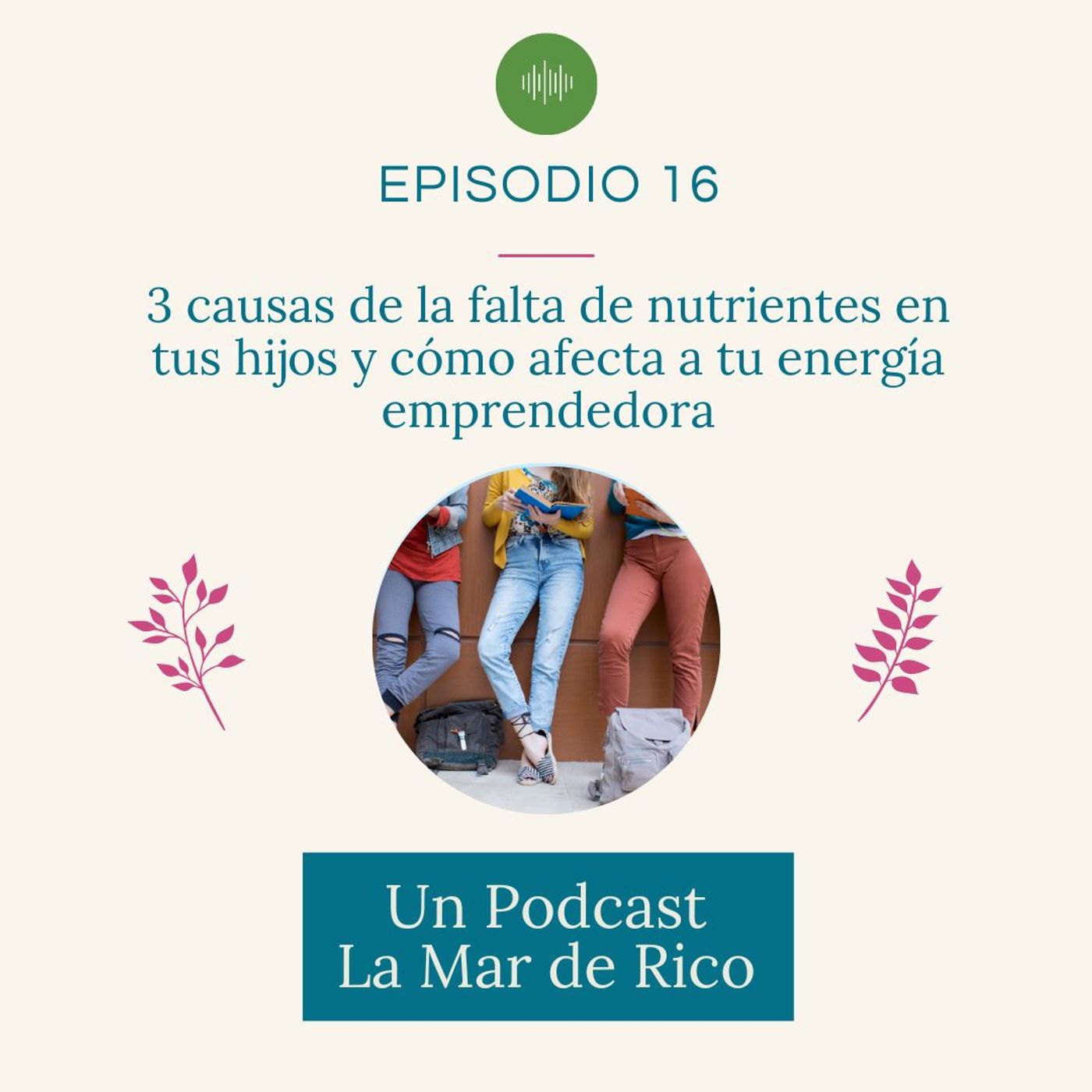 Un Podcast La Mar de Rico