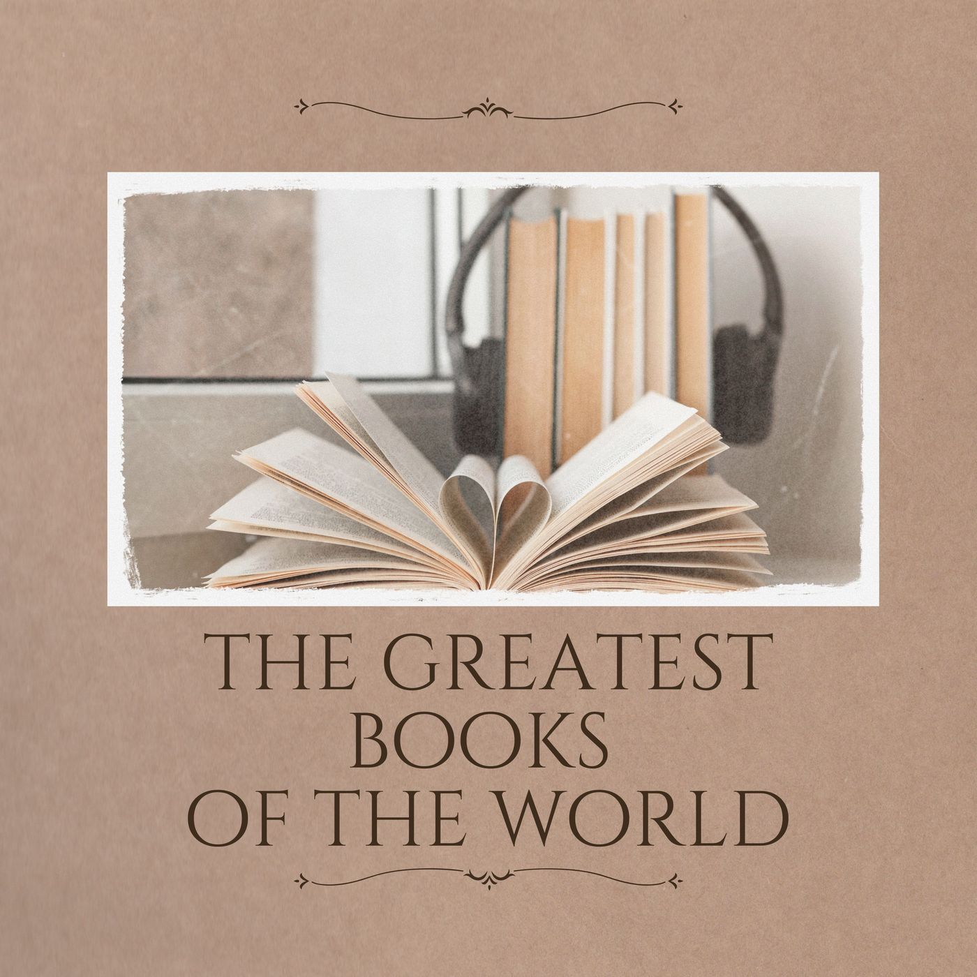 The Greatest Books in the World