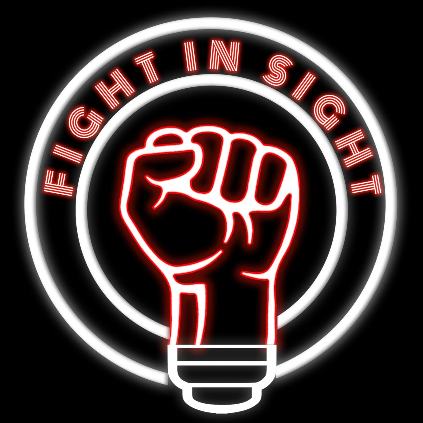 Fight In Sight Podcast