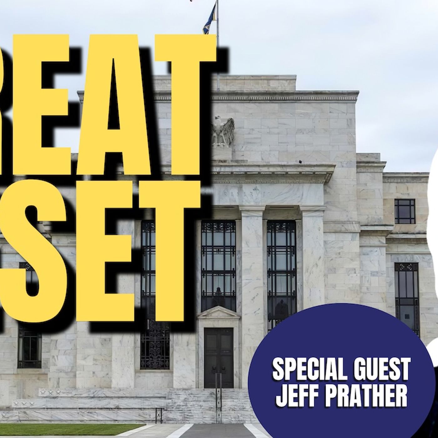 Great Reset vs Great Awakening | Jeff Prather (TPC #1,473)