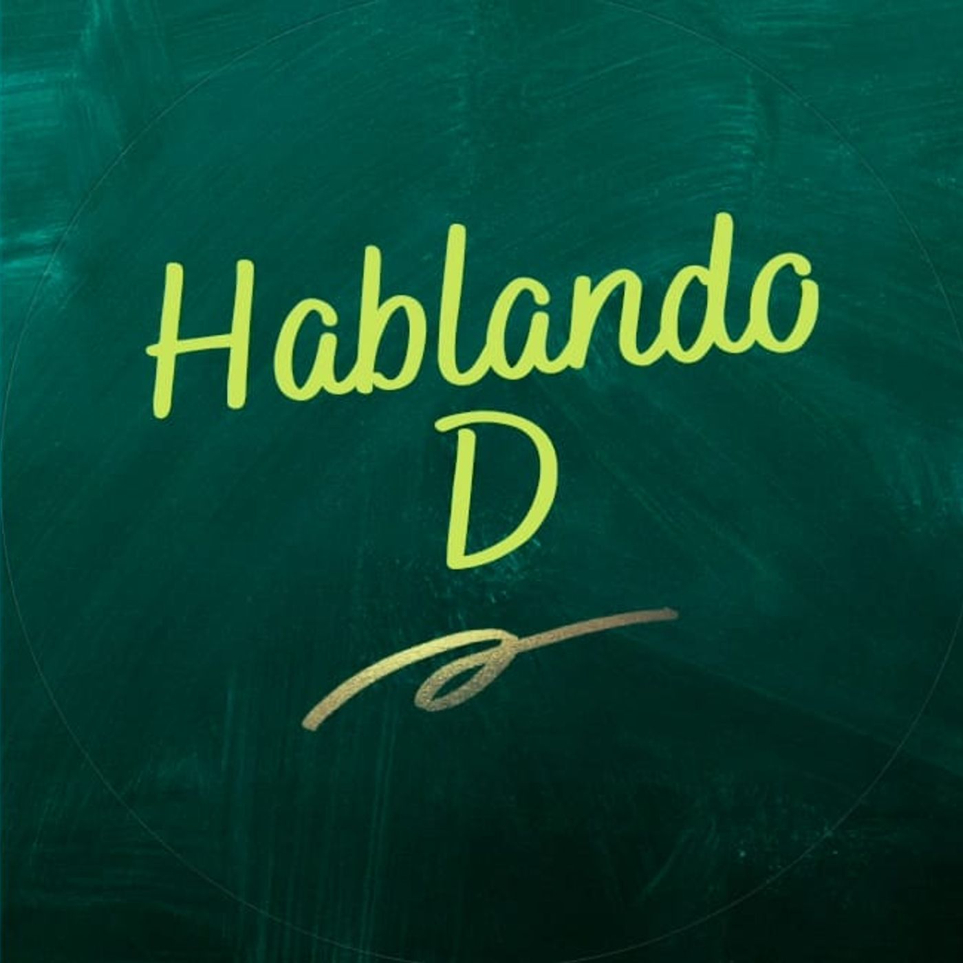 Hablando D podcast artwork
