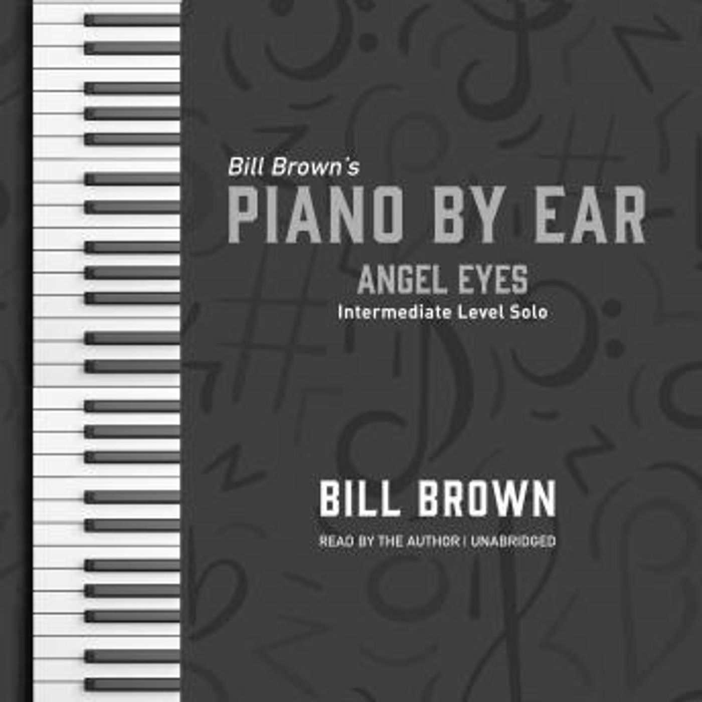 Angel Eyes: Intermediate Level Solo by Bill Brown episode artwork