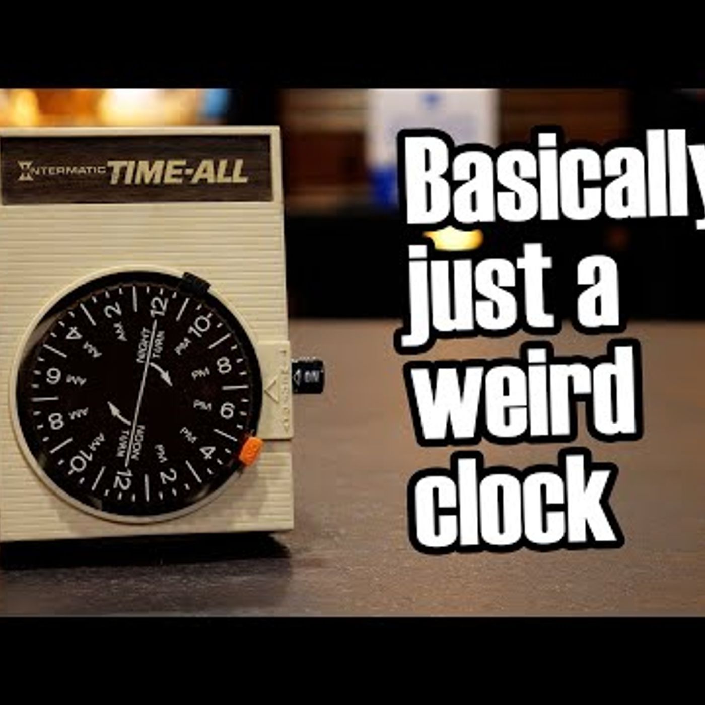 Timer switches: literally just a clock and a switch episode artwork