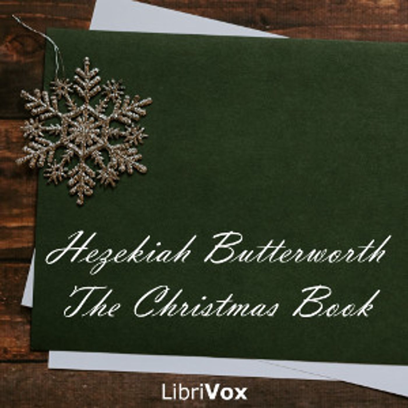 Christmas Book, The by Hezekiah Butterworth (1839 - 1905)