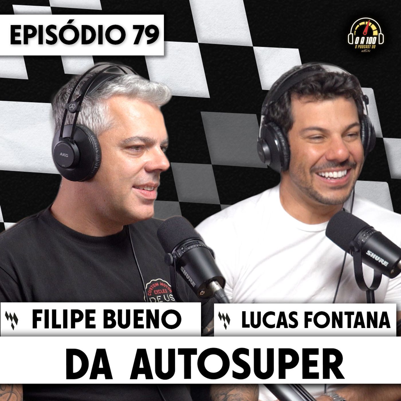 AUTOSUPER no 0 a 100 o Podcast do Acelerados!