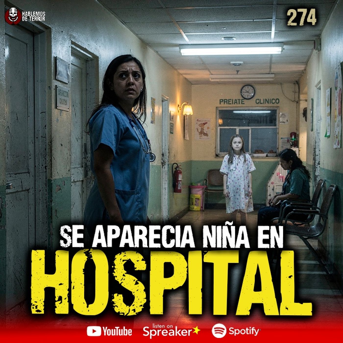 Se me aparecía una niña en el hospital, Casos REALES de TERROR | Ep. 274 episode artwork