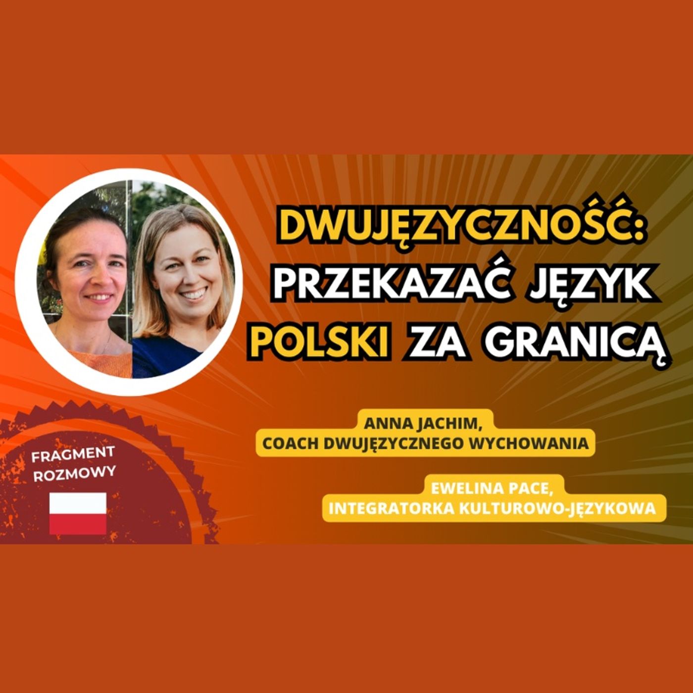 Bilingual kid - Dwujęzyczne wychowanie - Education bilingue - Anna Jachim