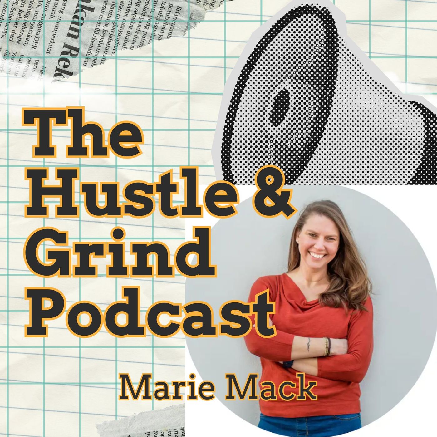 The Hustle & Grind Podcast