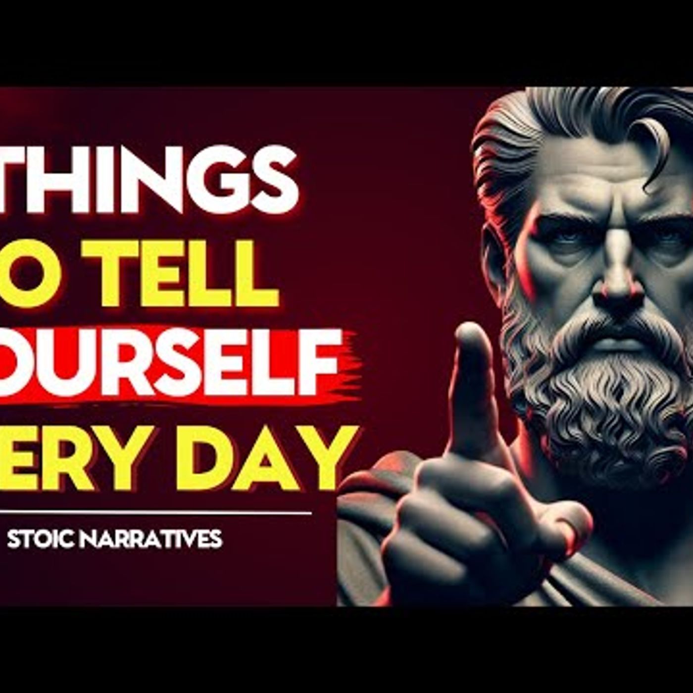POWERFUL_  7 THINGS To TELL Yourself EVERY DAY _ Stoic Philosophy episode artwork