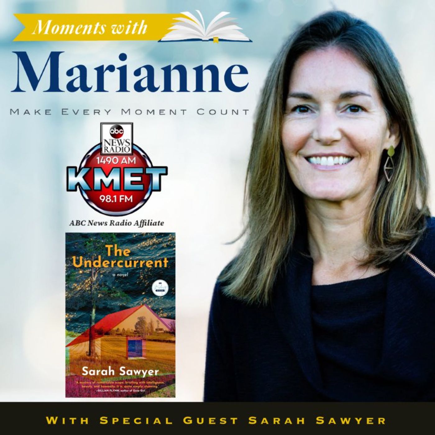 The Undercurrent with Sarah Sawyer