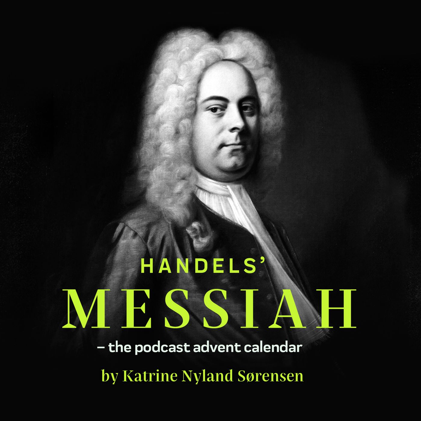 Handel’s Messiah - the advent calendar