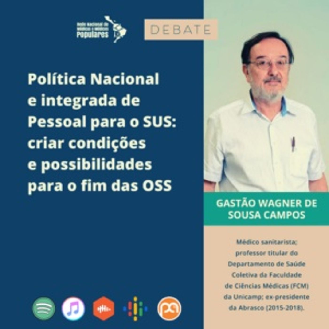 Política Nacional e Integrada de Pessoal para o SUS com Gastão Wagner episode artwork