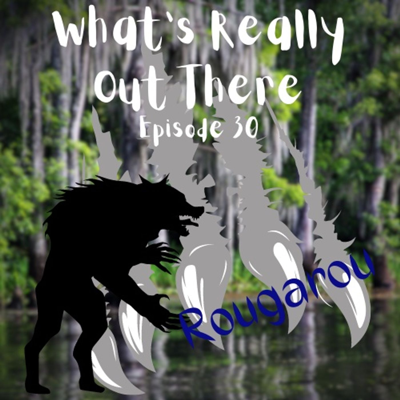 Rougarou episode artwork