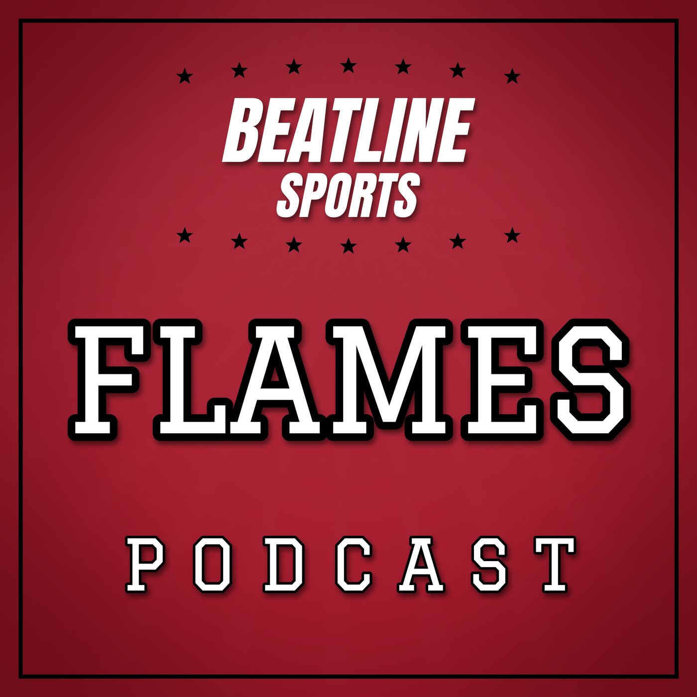 Beatline Flames - Daily Podcast On The Calgary Flames podcast artwork